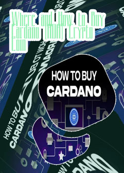 How to buy cardano cryptocurrency